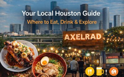 Your Local Houston Guide: Where to Eat, Drink & Explore